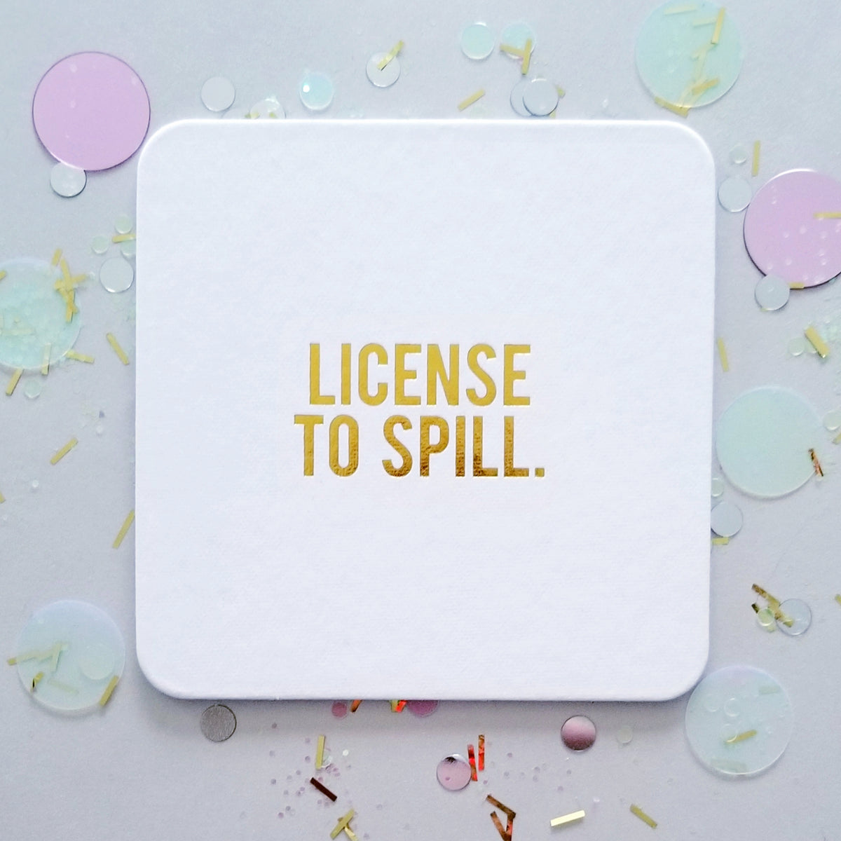 License to Spill Coasters | Funny Gift for Wine Lover – SippingTHIS